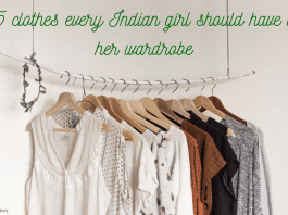 15 Clothes every Indian girl should have in her wardrobe